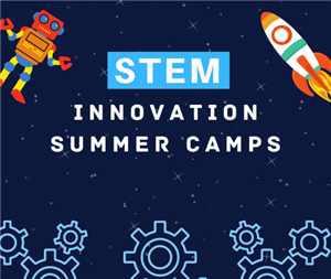STEM Innovation Summer Camps